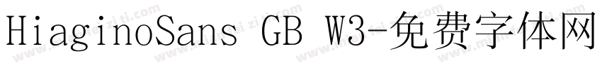 HiaginoSans GB W3字体转换